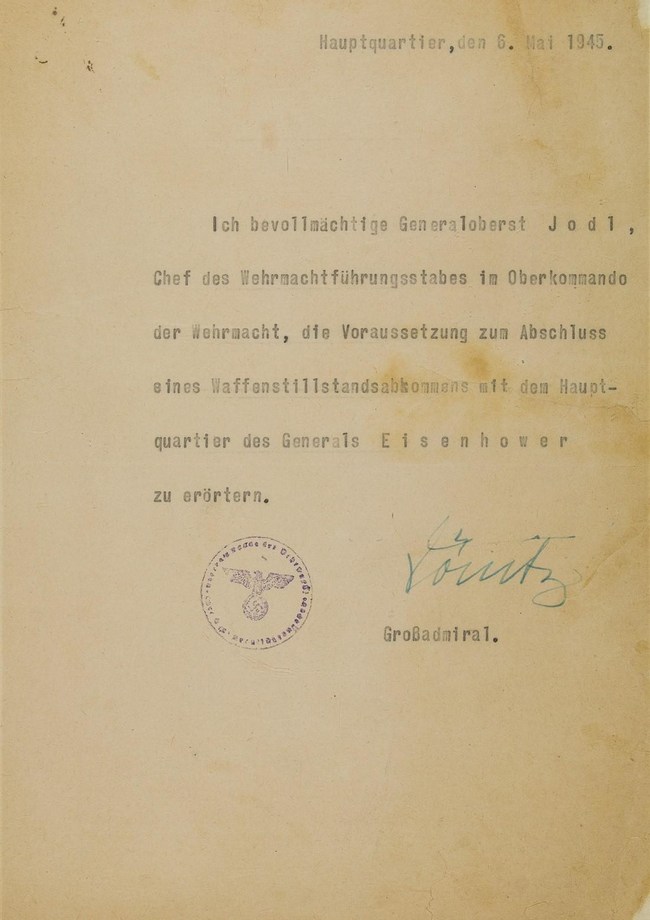 Letter given to Field Marshal Alfred Jodl. His official credentials allowing him to negotiate Germany's surrender in World War II with the Allies. Signed by Karl Donitz, president of Germany, Source