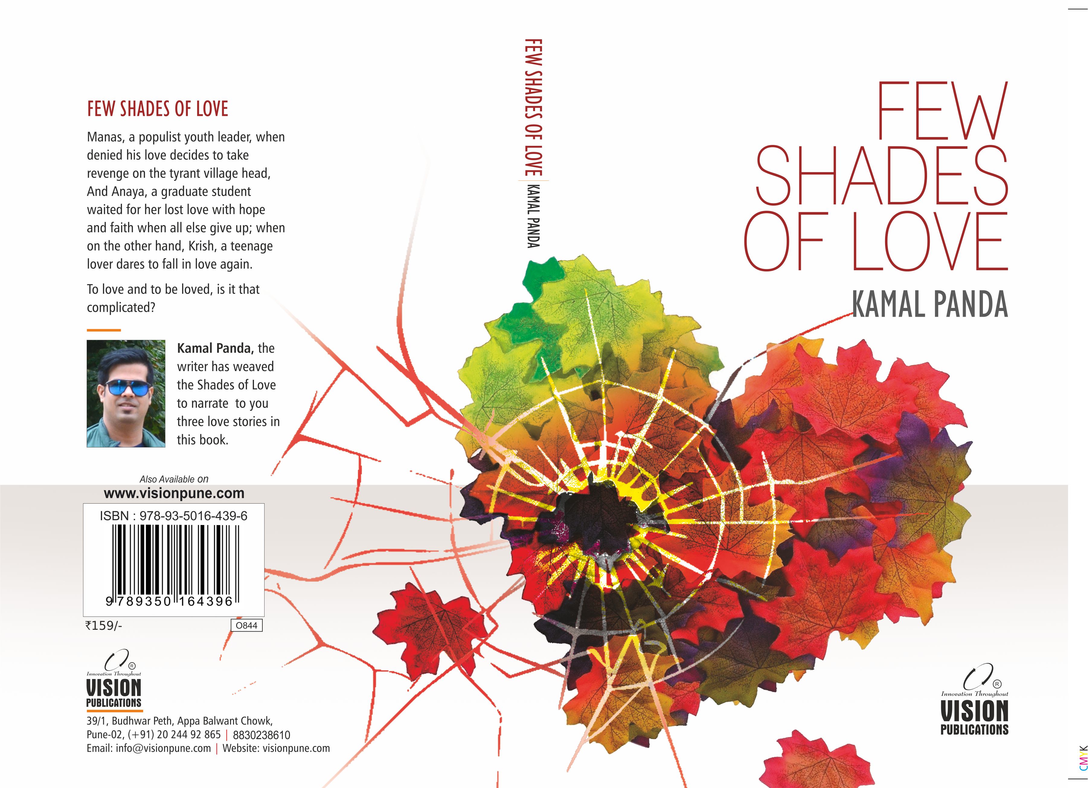'FEW SHADES OF LOVE' BY KAMAL PANDA