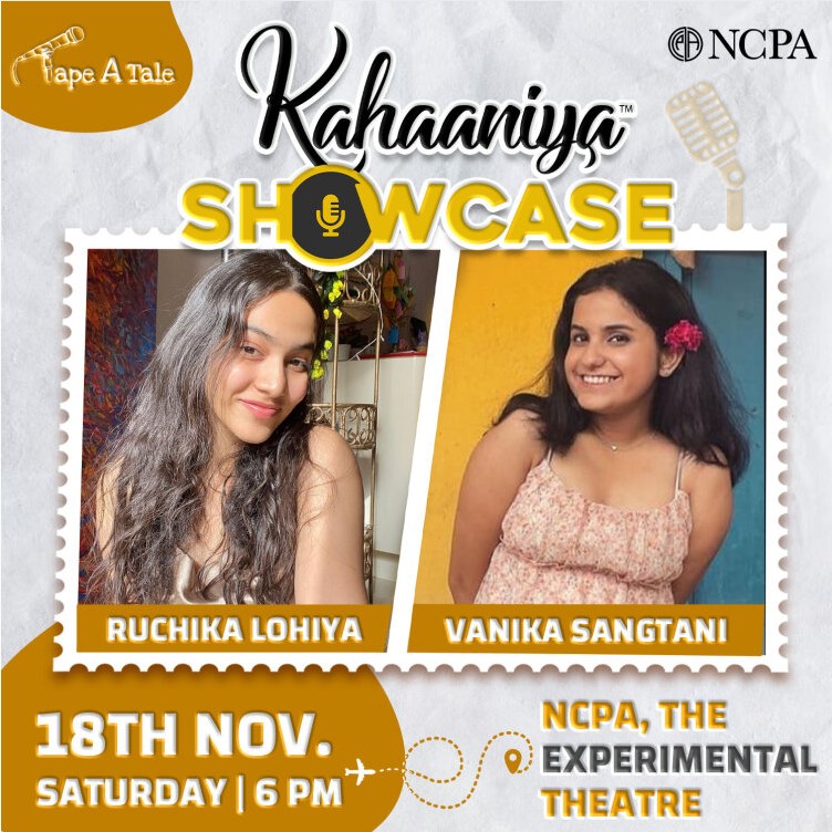 Kahaaniya Showcase I An NCPA Off-Stage Presentation in collaboration with Tape A Tale 