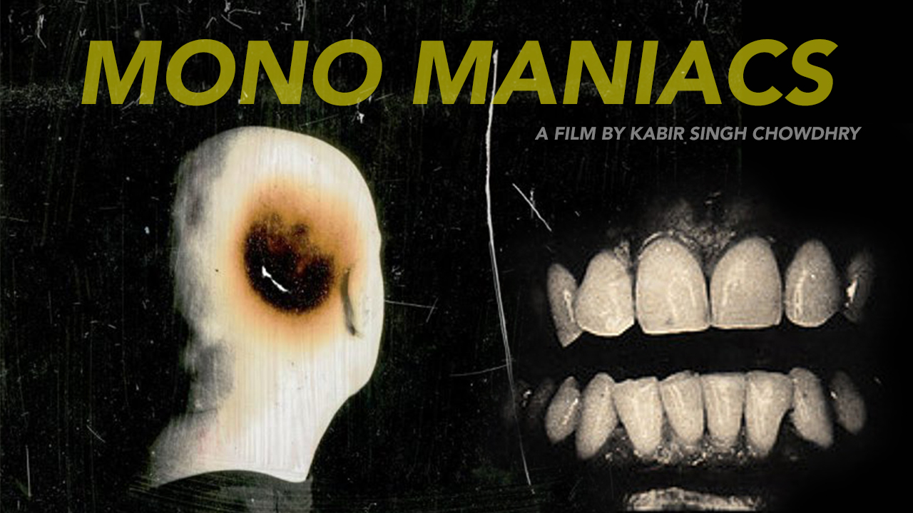Mono Maniacs