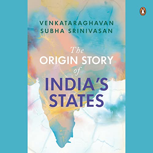 The Origin Story of India's States.jpg 