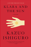 And the Sun by Kazuo Ishiguro