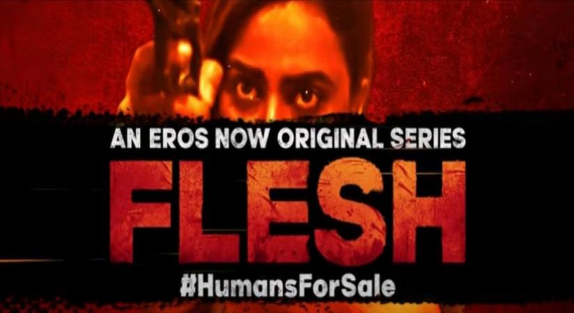Eros Now releases the trailer of human smuggling show 'Flesh' starring Swara Bhaskar and Akshay Oberoi!