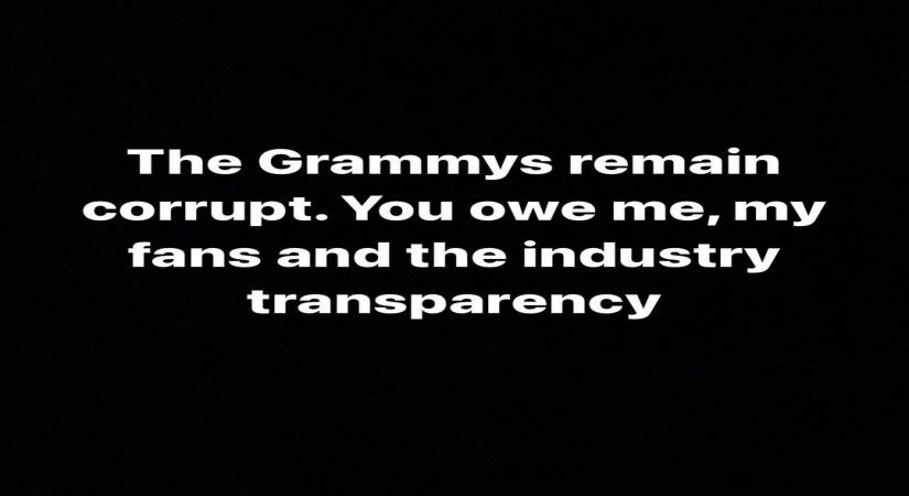 The Weeknd calls Grammys 'corrupt'.