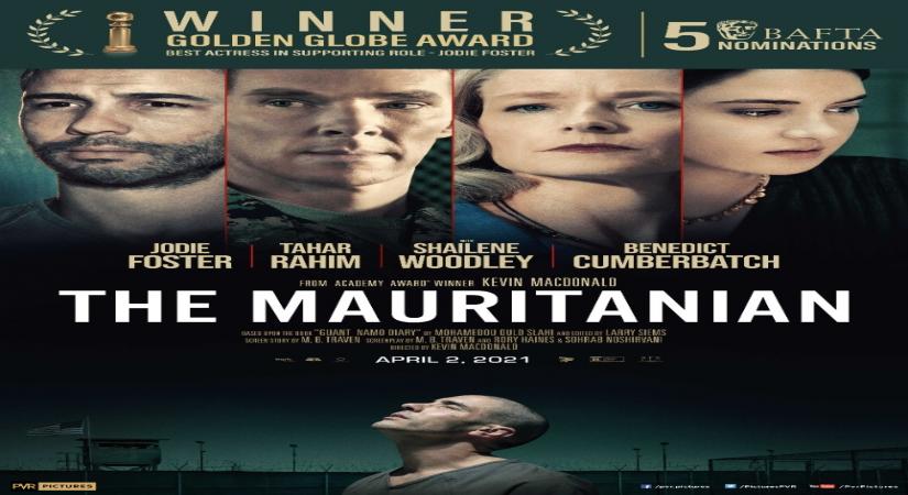 'The Mauritanian' combines 'politics and outrageous crime against humanity'