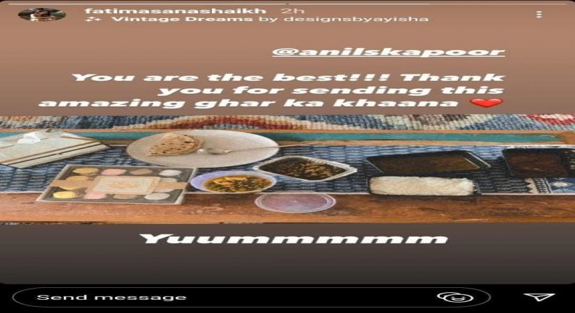 Quarantined Fatima Sana Shaikh gets 'ghar ka khaana' from Anil Kapoor