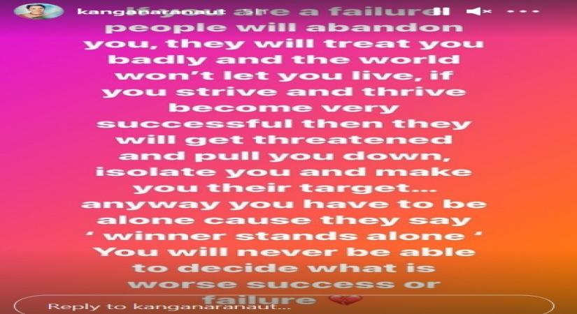 Kangana Ranaut: You'll never be able to decide what is worse, success or failure.(photo:Instagram)
