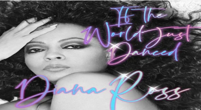 Diana Ross unveiled 'If The World Just Danced'.