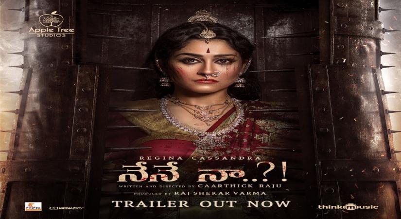 Trailer out for 'Nene Naa'starring Regina Cassandra.