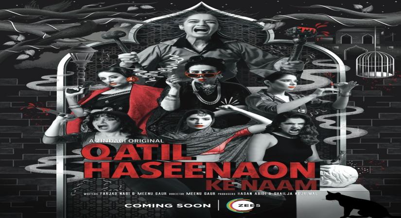 Pak noir series 'Qatil Haseenaon Ke Naam' to release on Indian OTT