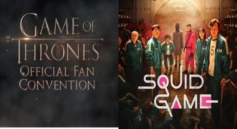Squid Game and Game of Thrones.