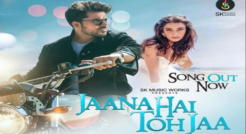 Jaana Hai Toh Jaa.