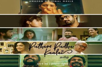 Putham Pudhu Kaalai: Many moods of lockdown