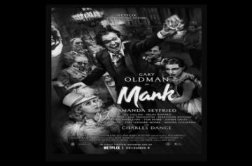 Mank: Hollywood in black and white, and grey