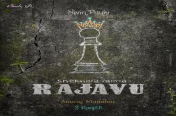 Nivin Pauly film Shekara Varma Rajavu.