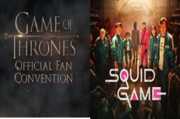 Squid Game and Game of Thrones.