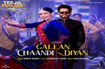 Nimrat Khaira, Amberdeep Singh Gallan Chaandi Diyan song is out now.