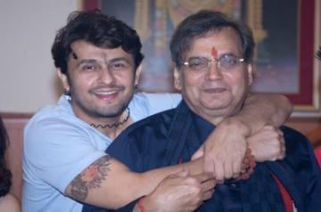 Sonu Nigam and Subhash Ghai.