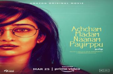 Akshara Haasan-starrer 'Achcham Madam Naanam Payirppu' to release on Prime Video on March 25.