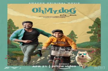 'Oh My Dog' to have global premiere on April 21