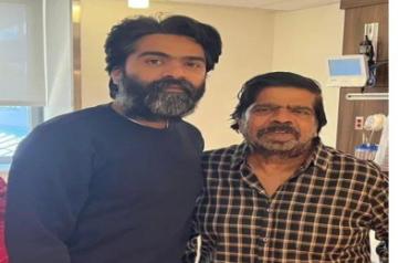 Simbu returns to Chennai after dad T Rajendar recovers in US